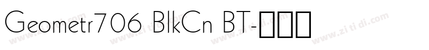 Geometr706 BlkCn BT字体转换